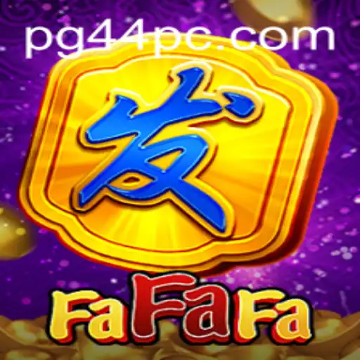 O Fascinante Mundo do Jogo FaFaFa e a Plataforma PG44.COM